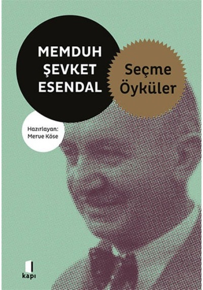 Memduh Şevket Esendal - Bütün Öyküleri Ciltli + Memduh Şevket Esendal - Seçme Öyküler + Ayaşlı İle Kiracıları + Okuma Sticker'ları