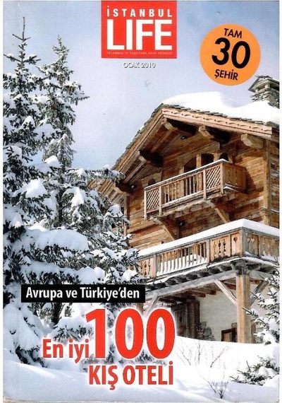 İstanbul Life Ocak 2010 - Avrupa Ve Türkiye'den 100 En İyi Kış Oteli Cep Kitabı