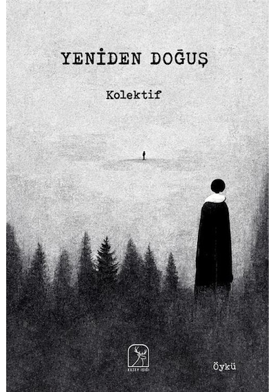 Yeniden Doğuş / Kolektif