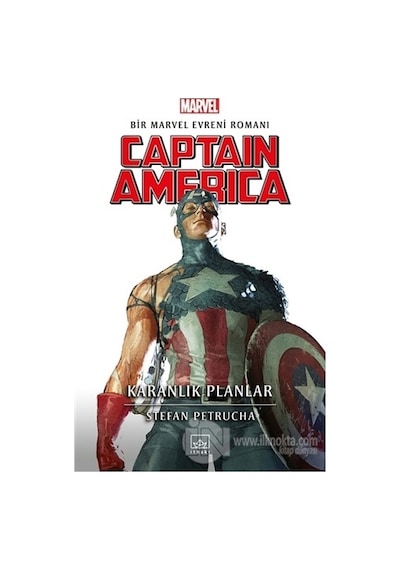 Captain America: Karanlık Planlar - Stefan Petrucha - İthaki Yayınları