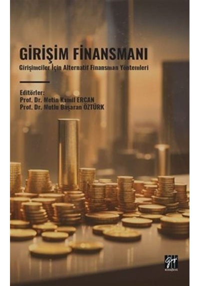 Girişim Finansmanı / Doç.dr. Metin Kamil Ercan