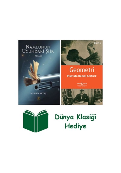 Namlunun Ucundaki Şiir + Geometri + Dünya Klasiği Hediye