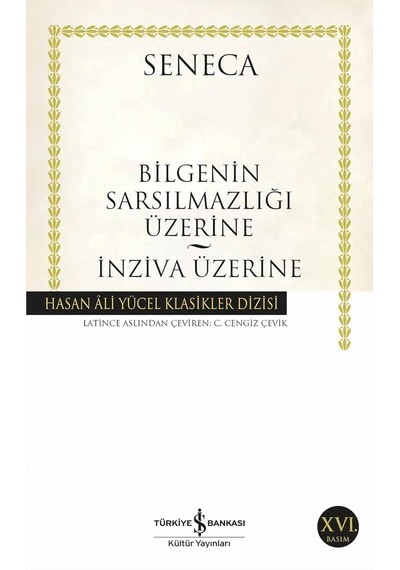 Bilgeliğin Sarsılmazlığı Üzerine - İnziva Üzerine: Hasan Ali Yücel Klasikler Dizisi