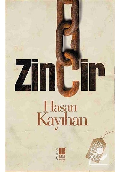Zincir - Hasan Kayıhan - Bilge Kültür Sanat