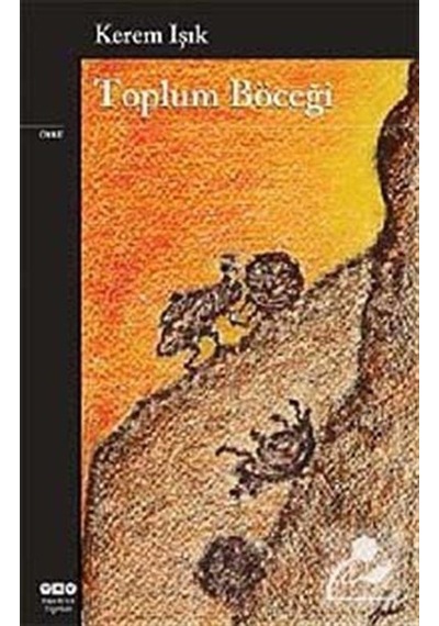Toplum Böceği - Kerem Işık
