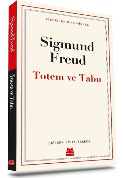 Totem ve Tabu - Kırmızı Kedi Klasikler - Sigmund Freud - Kırmızı Kedi