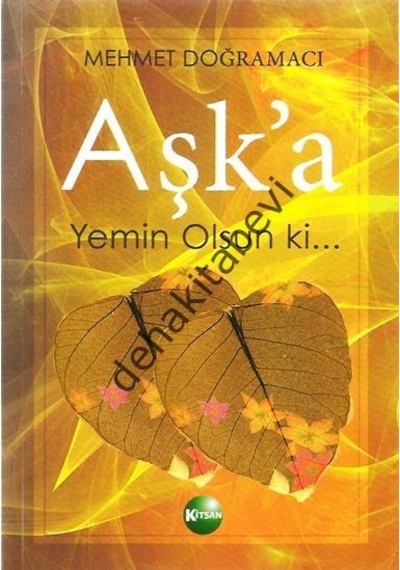 Aşk'A Yemin Olsun Ki Mehmet Doğramacı