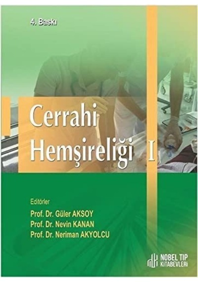 Cerrahi Hemşireliği I - 4. Baskı Sku: Zeusstk932109ced1