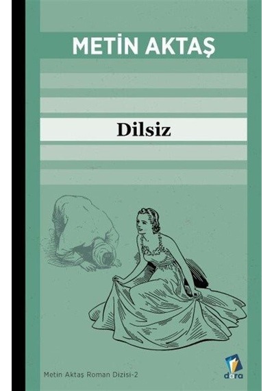Dilsiz - Metin Aktaş - Dara