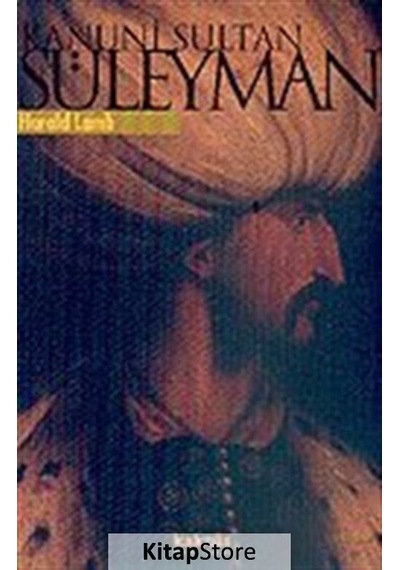 Kitapstore Kanuni Sultan Süleyman / Harold Albert Lamb