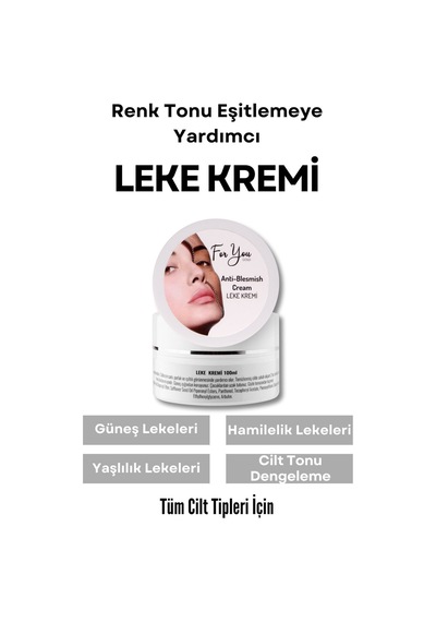 Cilt Tonu Dengeleme, Hamilelik, Yaşlılık Ve Güneş Lekelerini Gidermeye Yardımcı Leke Kremi 100 Ml