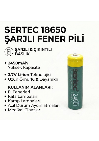 Sertec 18650 1c Şarjlı Pil 2450mah Çıkıntılı Başlıklı Fener Pili 3.7v Li-ion