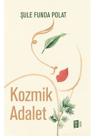 Kozmik Adalet - Şule Funda Polat - Mona