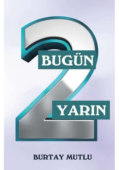 Bugün Yarın - 2 - Burtay Mutlu - Northern Lights