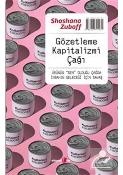 Gözetleme Kapitalizmi Çağı / Shoshana Zuboff 9786257344234