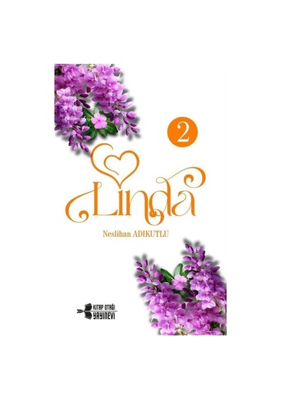 Linda - 2 - Neslihan Adıkutlu - Kitap Otağı Yayınevi
