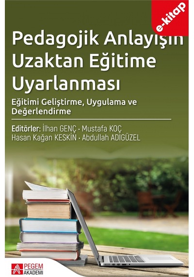 Pedagojik Anlayışın Uzaktan Eğitime Uyarlanması E-kitap