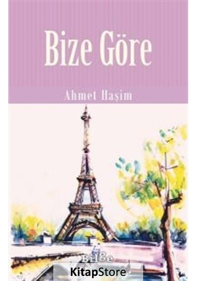 Bize Göre / Ahmet Haşim N11.23189