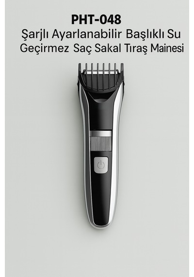 Pht-048 Şarjlı Ayarlanabilir Başlıklı Su Geçirmez Saç Sakal Tıraş Makinesi