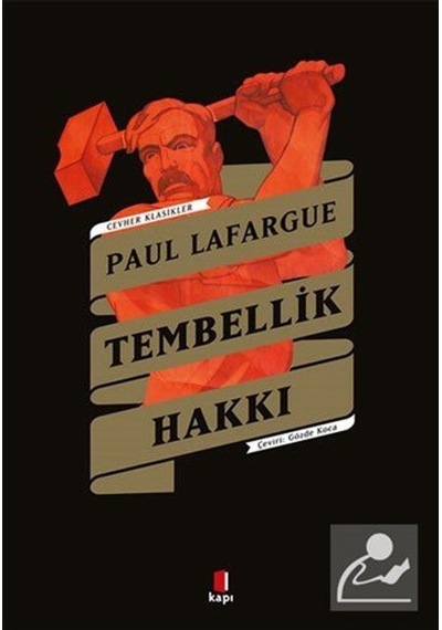 Mercankitap Tembellik Hakkı - Cevher Klasikler - Paul Lafargue