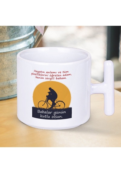 Benim Sevgili Babam Babalar Günün Kutlu Olsun Yazılı Babalar Günü T Kupa Bardak