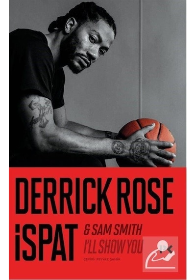 İspat - Derrick Rose -  Sam Smith - Profil Kitap