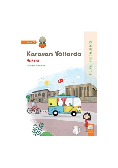 Karavan Yollarda-Ankara - Tülay Kaş - Final Kültür Sanat Yayınları