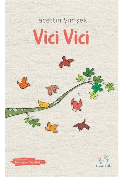 Vici Vici - Tacettin Şimşek - Uçan At