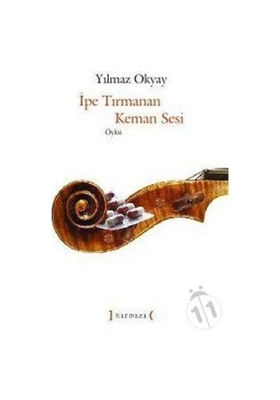 Ipe Tırmanan Keman Sesi
