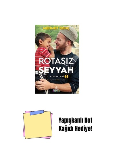 Rotasız Seyyah Yol Hikayeleri-2, Kuşe + Yapışkanlı Not Kağıdı