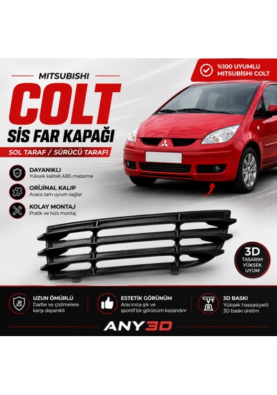Mitsubishi Colt Sis Far Kapağı Sol Kapak Sissiz Tip -