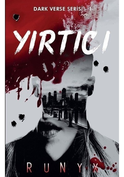 Yırtıcı - Dark Verse Serisi 1 - Runyx - Martı Yayınları