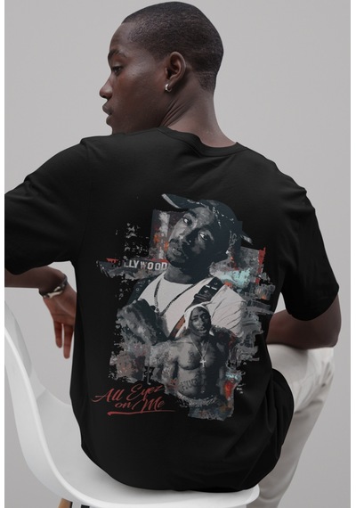 Rapper Tupac All Eyes On Me Sırt Baskılı Unisex Oversize Şarkıcı Siyah