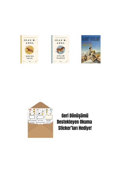 Yeryüzü Çocukları 4 - Dönüş Yolu + Yeryüzü Çocukları 2 - Atlar Vadisi + Mamut Avcıları + Okuma Sticker'ları