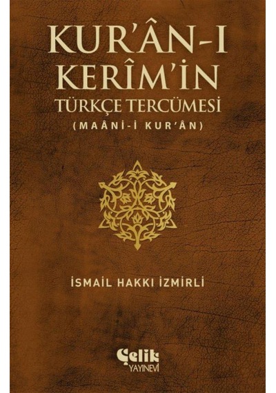 Kuranı Kerim'in Türkçe Tercümesi Ciltli: Maani-i Kur'an Açık Ahşap