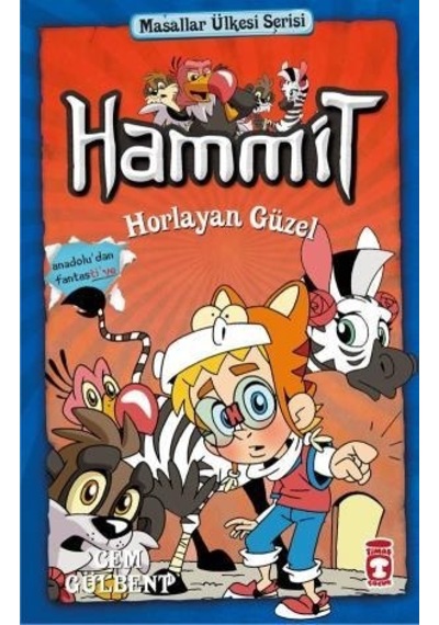 Hammit  Horlayan Güzel - Masallar Ülkesi  Serisi
