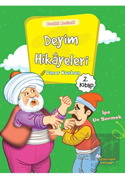 Deyim Hikayeleri 2 - Pınar Kurban - Selimer