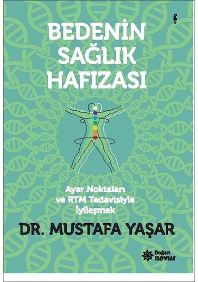 Bedenin Sağlık Hafızası - Mustafa Yaşar - Doğan Novus
