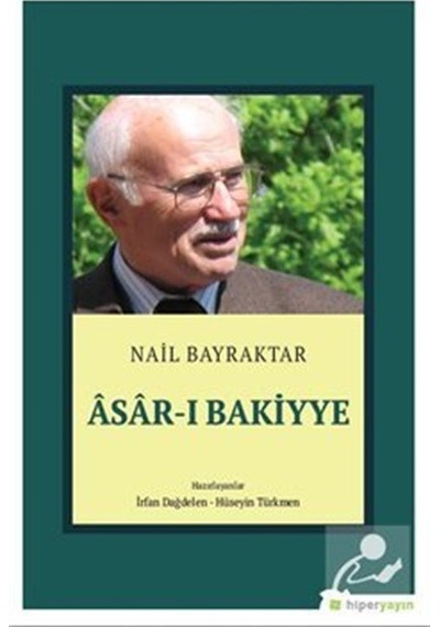 Asar-ı Bakiyye - Nail Bayraktar - Hiperlink