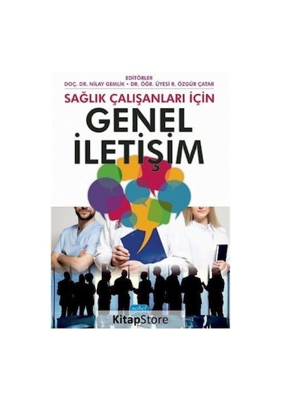 Sağlık Çalışanları İçin Genel İletişim- Nobel Akademik Yayıncılık