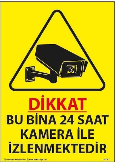 Fezzpirint Dikkat Bu Bina 24 Saat Kamera Ile Izlenmektedir Ölçü 25 35 Dekote