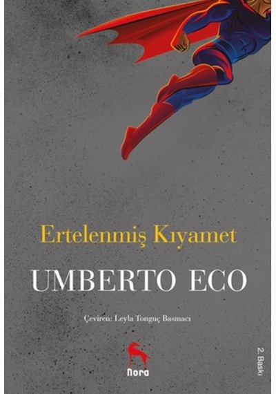 Ertelenmiş Kıyamet - Umberto Eco - Nora