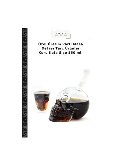 Özel Üretim Parti Masa Detayı Tarz Ürünler Kuru Kafa Şişe 550 Ml.