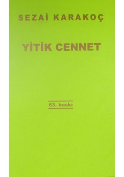 Yitik Cennet - Sezai Karakoç