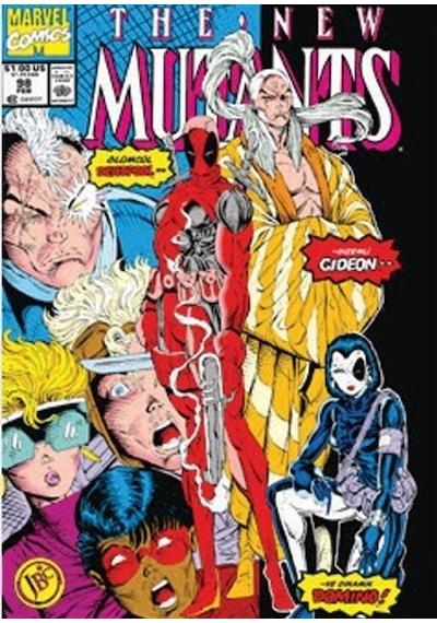 Deadpool : New Mutants Sayı 98 / Rob Liefeld