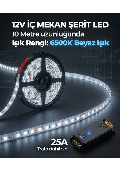 10 Metre 12v 6500k Beyaz Işık Şerit Led + 12v 25a Slim Led Trafosu Hazır Set 10 Metre Gün Işığı