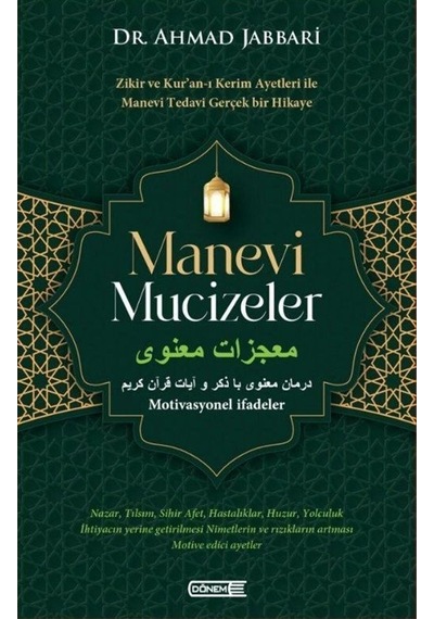 Manevi Mucizeler - Ahmad Jabbari - Dönem