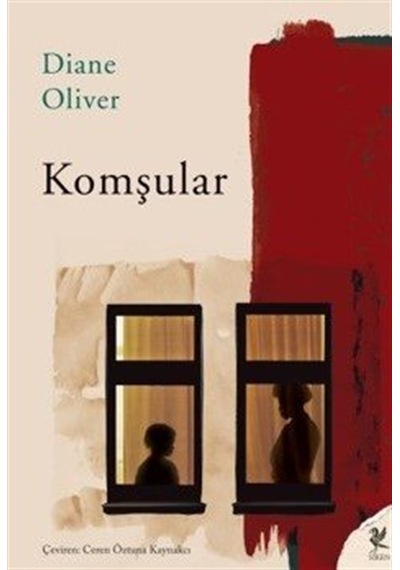Komşular / Diane Oliver