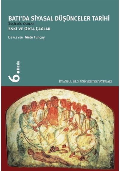 Batı'Da Siyasal Düşünceler Tarihi 1/Eski Ve Orta Çağlar / Mete... 9789756176498