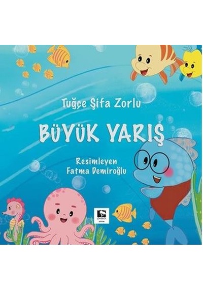 Büyük Yarış - Tuğçe Şifa Zorlu - Çınaraltı Yayınları